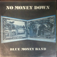 Blue Money Band – No Money Down – Used LP