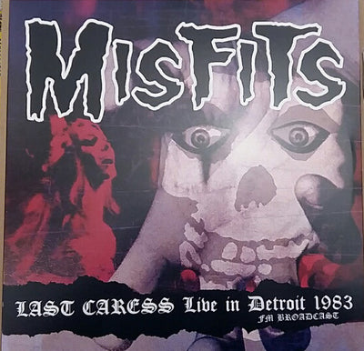 Misfits – Last Caress Live In Detroit 1983 Fm Broadcast – Used LP