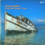 Jimmy Buffett – Living And Dying In 3/4 Time – Used LP