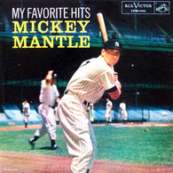 Various – My Favorite Hits - Mickey Mantle – Used LP