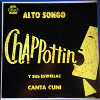 Chappottin Y Sus Estrellas, Canta Cuní – Alto Songo 1961 – Used LP