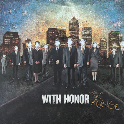 With Honor – This Is Our Revenge – Used LP