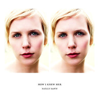 Nataly Dawn – How I Knew Her – Used LP