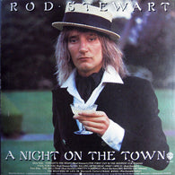 Rod Stewart – A Night On The Town – Used LP