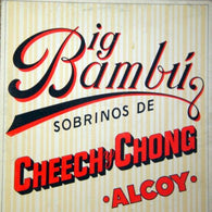 Cheech & Chong – Big Bambú – Used LP