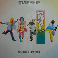 Starship – Knee Deep In The Hoopla – Used LP