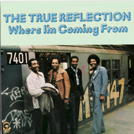 The True Reflection – Where I'm Coming From – Used LP