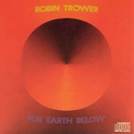 Robin Trower – For Earth Below – Used LP (VG)