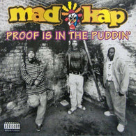 Mad Kap – Proof Is In The Puddin' – Used LP