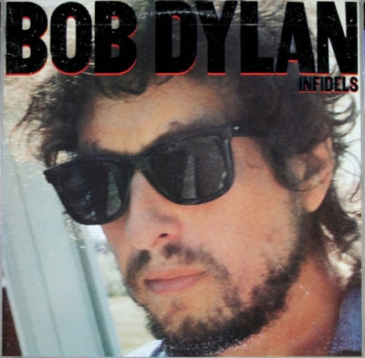 Bob Dylan – Infidels – Used LP