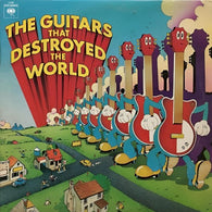 Various – The Guitars That Destroyed The World – Used LP