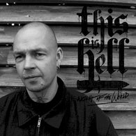 This Is Hell – Weight Of The World – Used LP