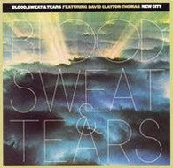 Blood, Sweat And Tears Featuring David Clayton-Thomas – New City – Used LP