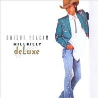 Dwight Yoakam – Hillbilly DeLuxe – Used LP