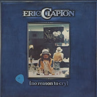 Eric Clapton – No Reason To Cry – Used LP