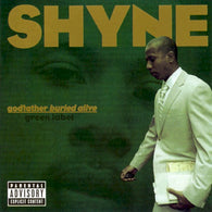 Shyne – Godfather Buried Alive – Used LP