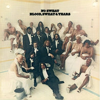 Blood, Sweat And Tears – No Sweat – Used LP