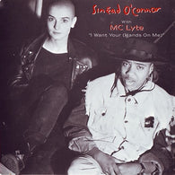 Sinéad O'Connor with MC Lyte – I Want Your (Hands On Me) – Used LP