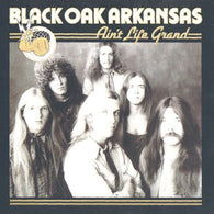Black Oak Arkansas – Ain't Life Grand – Used LP