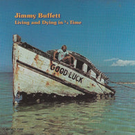 Jimmy Buffett – Living And Dying In 3/4 Time – Used LP