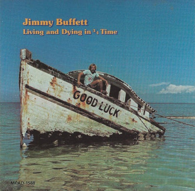 Jimmy Buffett – Living And Dying In 3/4 Time – Used LP