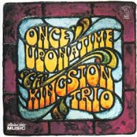 Kingston Trio – Once Upon A Time – Used LP