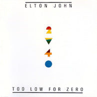 Elton John – Too Low For Zero – Used LP
