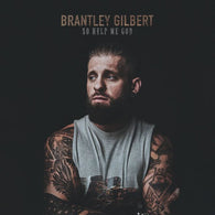 Brantley Gilbert – So Help Me God – Used LP (VG)