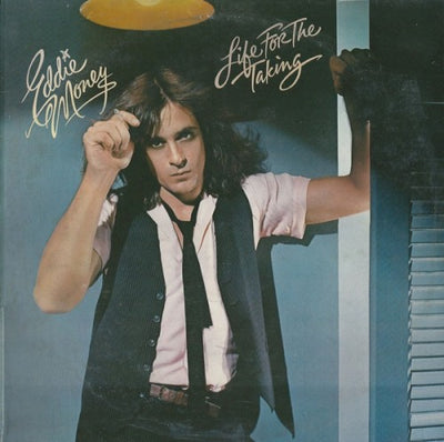Eddie Money – Life For The Taking – Used LP